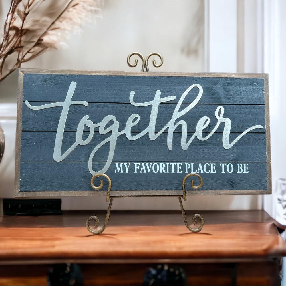 Together My Favorite Place To Be - Home Decor